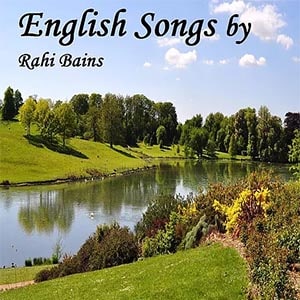 English Songs by Rahi Bains-min